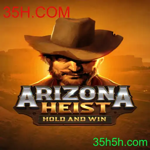 Descubra o Mundo Empolgante de ArizonaHeist: Um Jogo Inovador em 35H.COM